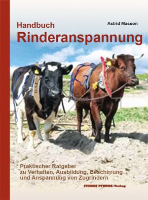 Handbuch Rinderanspannung, Astrid Masson, SBN 978-3-9808675-5-9 Handbuch Rinderanspannung, Astrid Masson, SBN 978-3-9808675-5-9